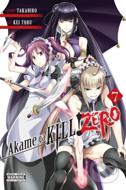 Kniha: Akame ga KILL! ZERO, Vol. 7 (Christine Dashiell, Takahiro Takahiro a Kei Toru). Yen Press, 2018 Kniha: Akame ga KILL! ZERO, Vol. 7 (Christine Dashiell, Takahiro Takahiro a Kei Toru). Yen Press, 2018