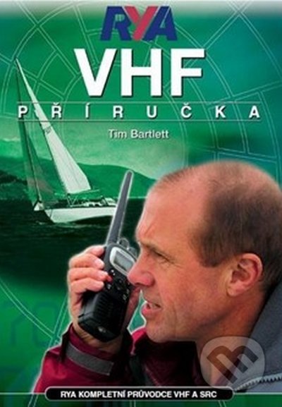 Kniha: VHF příručka (Tim Barlett). Asociace PCC, 2012 Kniha: VHF příručka (Tim Barlett). Asociace PCC, 2012