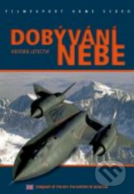 Film: Dobývání nebe: Historie letectví (Filmexport Home Video) (DVD). Filmexport Home Video, 2008 Film: Dobývání nebe: Historie letectví (Filmexport Home Video) (DVD). Filmexport Home Video, 2008