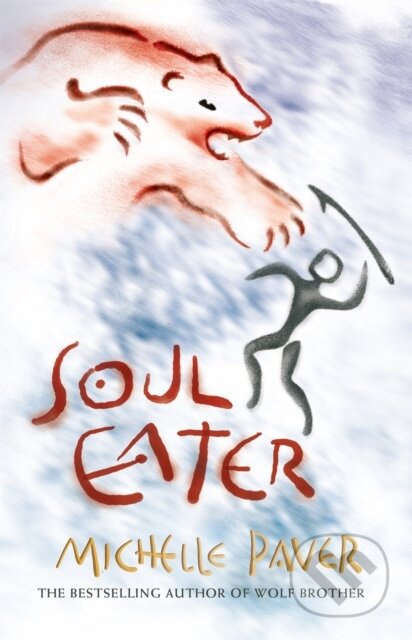 Kniha: Soul Eater (Michelle Paver). Orion, 2007 Kniha: Soul Eater (Michelle Paver). Orion, 2007