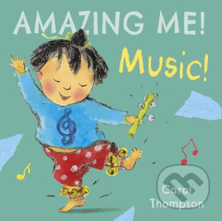 Kniha: Music (Thompson Carol). Childs Play, 2017 Kniha: Music (Thompson Carol). Childs Play, 2017