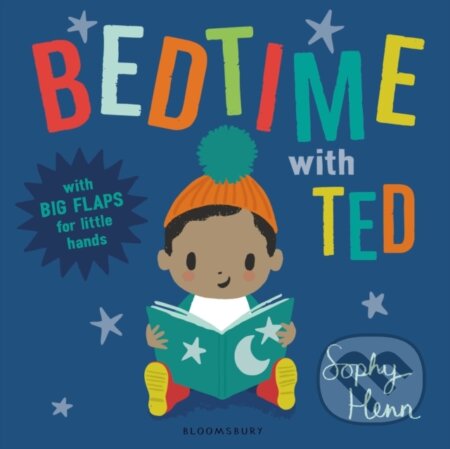 Kniha: Bedtime with Ted (Sophy Henn). Bloomsbury, 2017 Kniha: Bedtime with Ted (Sophy Henn). Bloomsbury, 2017