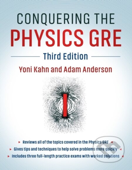 Kniha: Conquering the Physics GRE (Adam Anderson a Yoni Kahn). Cambridge University Press, 2018 Kniha: Conquering the Physics GRE (Adam Anderson a Yoni Kahn). Cambridge University Press, 2018
