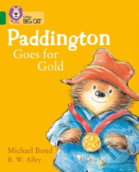 Kniha: Paddington Goes for Gold (Michael Bond). Collins, 2018 Kniha: Paddington Goes for Gold (Michael Bond). Collins, 2018