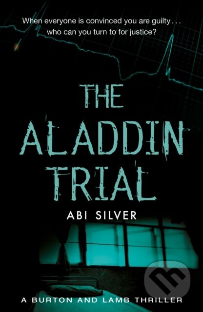 Kniha: The Aladdin Trial (Abi Silver). The Lightning, 2018 Kniha: The Aladdin Trial (Abi Silver). The Lightning, 2018