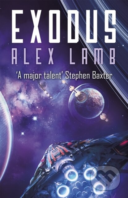 Kniha: Exodus (Alex Lamb). Gollancz, 2018 Kniha: Exodus (Alex Lamb). Gollancz, 2018