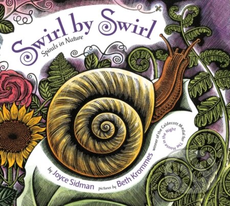 Kniha: Swirl by Swirl (Sidman Joyce). Clarion Books, 2018 Kniha: Swirl by Swirl (Sidman Joyce). Clarion Books, 2018