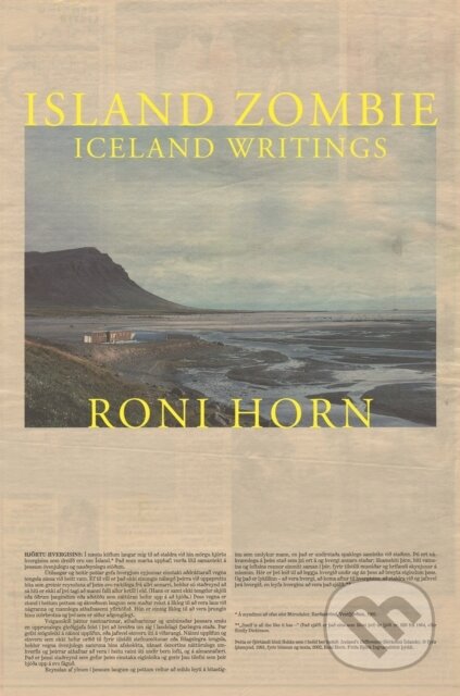 Kniha: Island Zombie (Roni Horn). Princeton University Press, 2020 Kniha: Island Zombie (Roni Horn). Princeton University Press, 2020