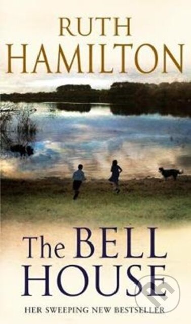 Kniha: The Bell House (Hamilton Ruth). Corgi Books, 2018 Kniha: The Bell House (Hamilton Ruth). Corgi Books, 2018