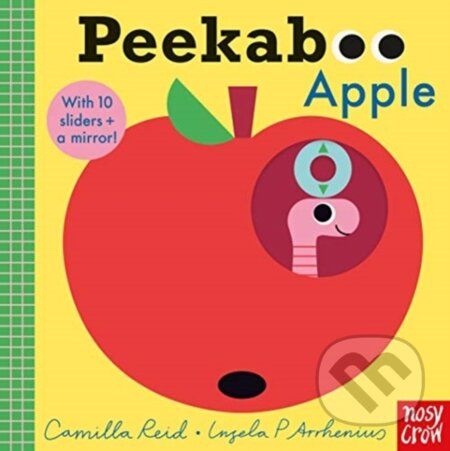 Kniha: Peekaboo Apple (Camilla Reid). Nosy Crow, 2020 Kniha: Peekaboo Apple (Camilla Reid). Nosy Crow, 2020