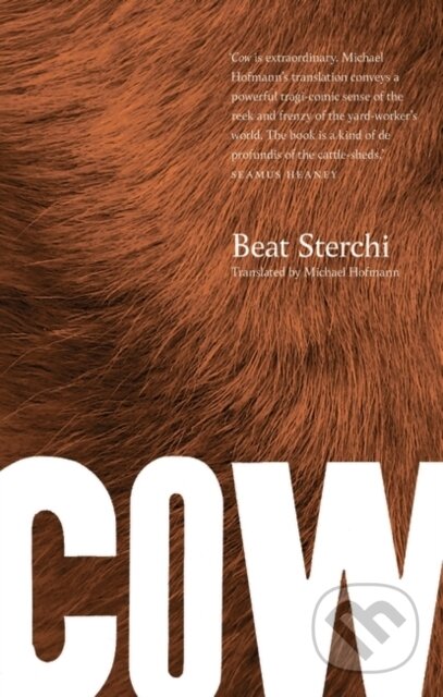 Kniha: Cow (Beat Sterchi). Apollo, 2018 Kniha: Cow (Beat Sterchi). Apollo, 2018
