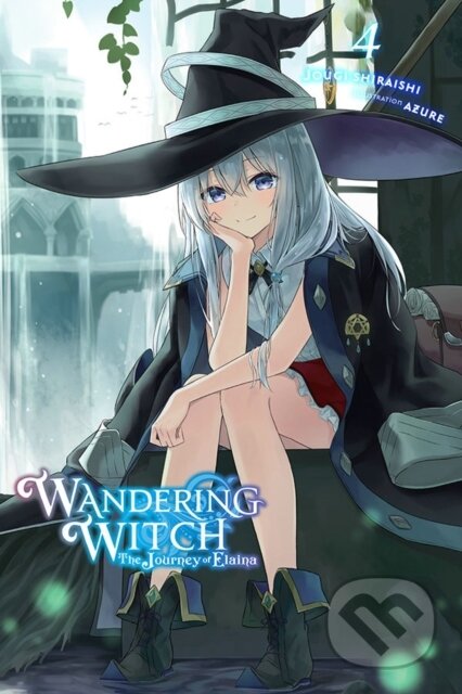 Kniha: Wandering Witch: The Journey of Elaina, Vol. 4 (light novel) (Azure, Nicole Wilder a Jougi Shiraishi). Yen Press, 2021 Kniha: Wandering Witch: The Journey of Elaina, Vol. 4 (light novel) (Azure, Nicole Wilder a Jougi Shiraishi). Yen Press, 2021