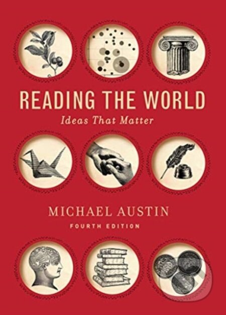 Kniha: Reading the World (Michael Austin). WW Norton & Co, 2019 Kniha: Reading the World (Michael Austin). WW Norton & Co, 2019
