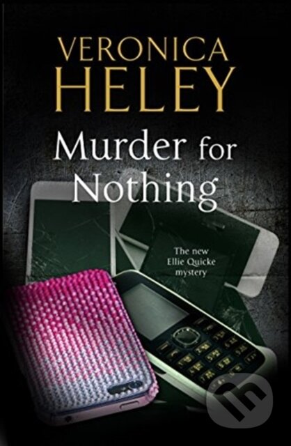 Kniha: Murder for Nothing (Veronica Heley). Severn House, 2019 Kniha: Murder for Nothing (Veronica Heley). Severn House, 2019