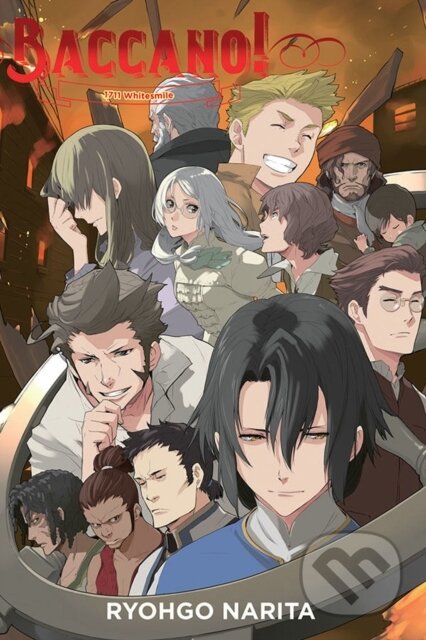 Kniha: Baccano!, Vol. 17 (light novel) (Katsumi Enami, Taylor Engel a Ryohgo Narita). Yen Press, 2021 Kniha: Baccano!, Vol. 17 (light novel) (Katsumi Enami, Taylor Engel a Ryohgo Narita). Yen Press, 2021