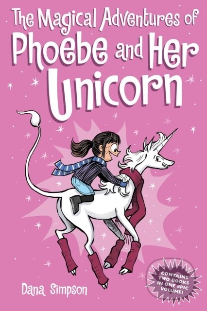 Kniha: The Magical Adventures of Phoebe and Her Unicorn (Dana Simpson). Andrews McMeel, 2020 Kniha: The Magical Adventures of Phoebe and Her Unicorn (Dana Simpson). Andrews McMeel, 2020