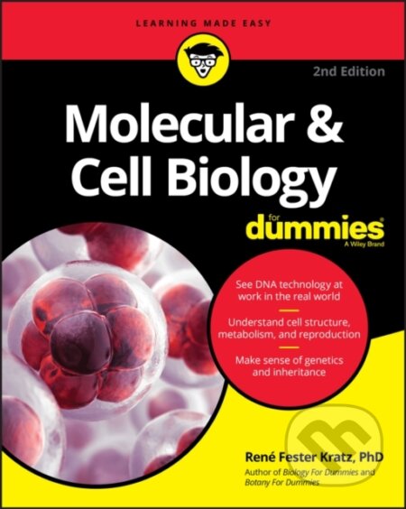 Kniha: Molecular & Cell Biology For Dummies (Rene Fester Kratz). , 2020 Kniha: Molecular & Cell Biology For Dummies (Rene Fester Kratz). , 2020
