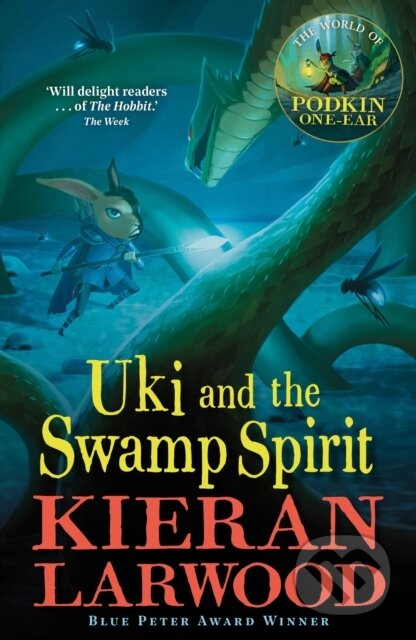 Kniha: Uki and the Swamp Spirit (Kieran Larwood). Faber and Faber, 2021 Kniha: Uki and the Swamp Spirit (Kieran Larwood). Faber and Faber, 2021