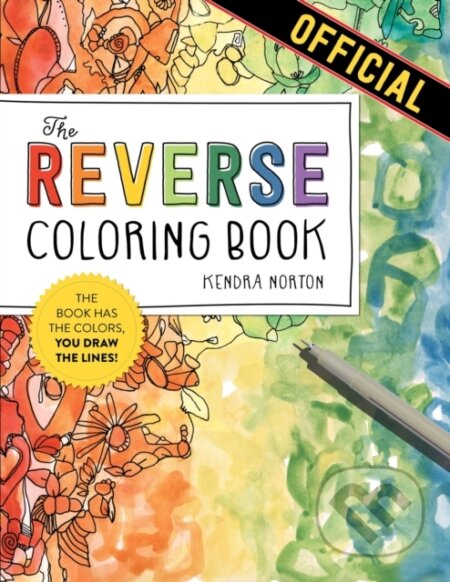 Kniha: The Reverse Coloring Book™ (Kendra Norton). Workman Publishing, 2021 Kniha: The Reverse Coloring Book™ (Kendra Norton). Workman Publishing, 2021