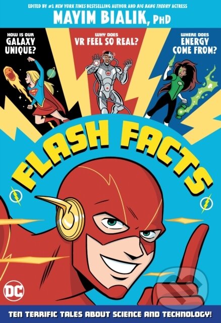Kniha: Flash Facts (Mayim Bialik). DC Comics, 2021 Kniha: Flash Facts (Mayim Bialik). DC Comics, 2021