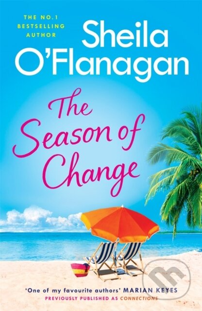 Kniha: The Season of Change (O'flanagan Sheila). Headline Book, 2019 Kniha: The Season of Change (O'flanagan Sheila). Headline Book, 2019