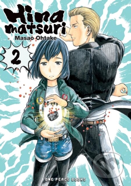 Kniha: Hinamatsuri Volume 02 (Masao Ohtake). , 2019 Kniha: Hinamatsuri Volume 02 (Masao Ohtake). , 2019