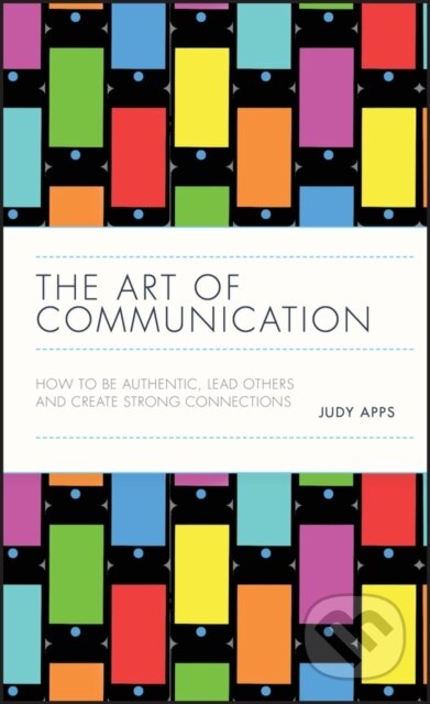 Kniha: The Art of Communication (Judy Apps). Capstone, 2019 Kniha: The Art of Communication (Judy Apps). Capstone, 2019