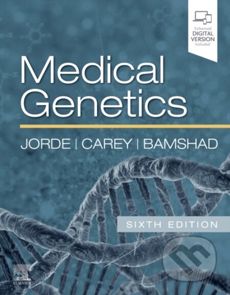 Kniha: Medical Genetics (John C., MD, MPH Carey, Michael J., MD Bamshad, Lynn B. a PhD Jorde). Elsevier Science, 2019 Kniha: Medical Genetics (John C., MD, MPH Carey, Michael J., MD Bamshad, Lynn B. a PhD Jorde). Elsevier Science, 2019