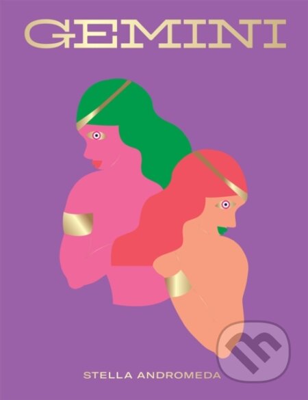 Kniha: Gemini (Stella Andromeda). Hardie Grant, 2019 Kniha: Gemini (Stella Andromeda). Hardie Grant, 2019