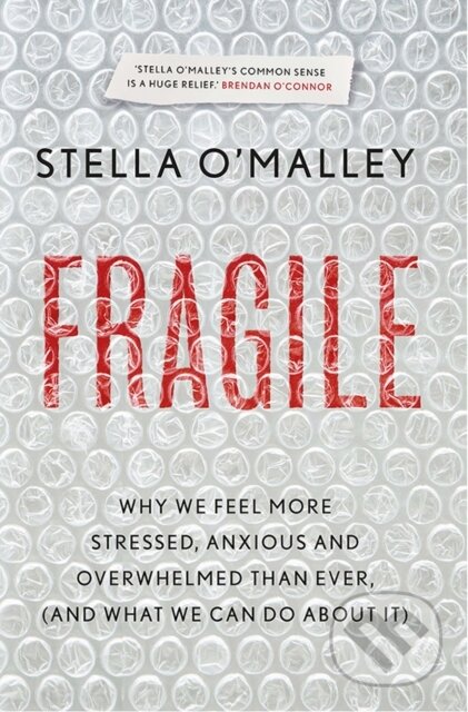 Kniha: Fragile (Stella O'malley). , 2019 Kniha: Fragile (Stella O'malley). , 2019
