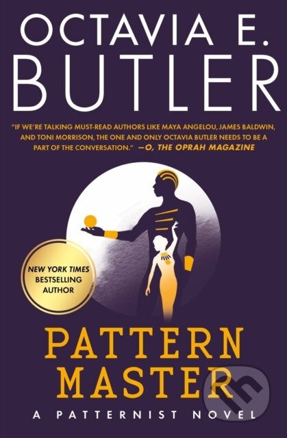 Kniha: Patternmaster (Octavia E. Butler). Grand Central Publishing, 2020 Kniha: Patternmaster (Octavia E. Butler). Grand Central Publishing, 2020