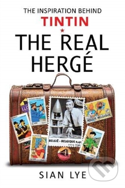 Kniha: The Real Herge (Lye Sian). White Owl, 2020 Kniha: The Real Herge (Lye Sian). White Owl, 2020