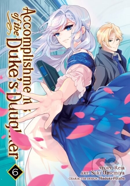 Kniha: Accomplishments of the Duke's Daughter (Manga) Vol. 6 (Reia). Seven Seas, 2020 Kniha: Accomplishments of the Duke's Daughter (Manga) Vol. 6 (Reia). Seven Seas, 2020