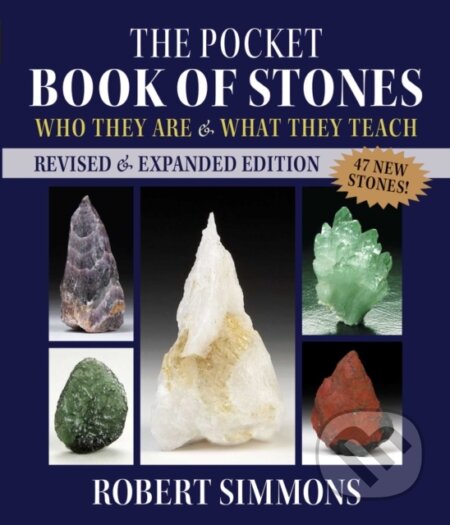 Kniha: The Pocket Book of Stones (Robert Simmons). Destiny Books, 2021 Kniha: The Pocket Book of Stones (Robert Simmons). Destiny Books, 2021