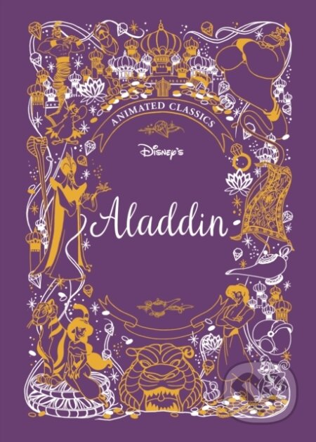 Kniha: Aladdin (Disney Animated Classics) (Lily Murray). Vydavateľstvo sv. Bystríka, 2019 Kniha: Aladdin (Disney Animated Classics) (Lily Murray). Vydavateľstvo sv. Bystríka, 2019