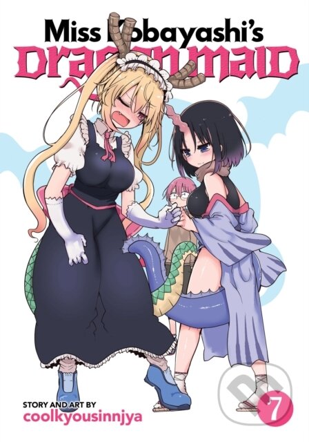 Kniha: Miss Kobayashi's Dragon Maid Vol. 7 (Coolkyousinnjya). Seven Seas, 2018 Kniha: Miss Kobayashi's Dragon Maid Vol. 7 (Coolkyousinnjya). Seven Seas, 2018