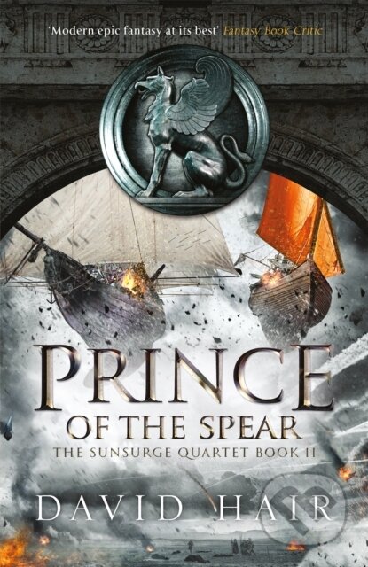Kniha: Prince of the Spear (David Hair). Riverrun, 2019 Kniha: Prince of the Spear (David Hair). Riverrun, 2019