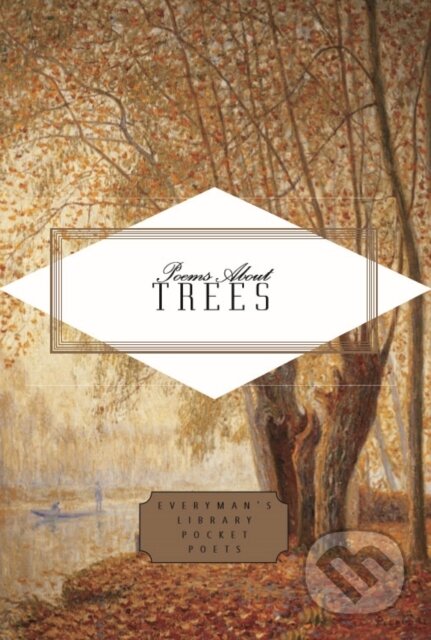 Kniha: Poems About Trees (Harry Thomas). Everyman, 2019 Kniha: Poems About Trees (Harry Thomas). Everyman, 2019