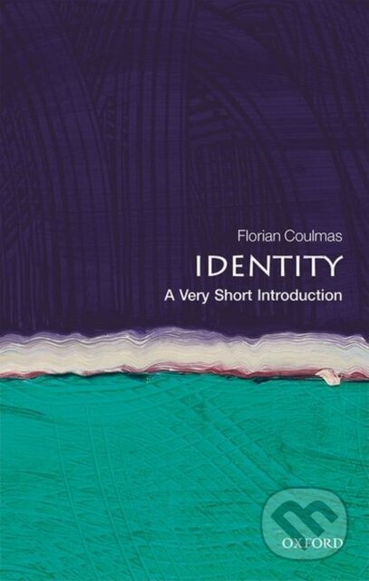 Kniha: Identity (Florian Coulmas). Oxford University Press, 2019 Kniha: Identity (Florian Coulmas). Oxford University Press, 2019
