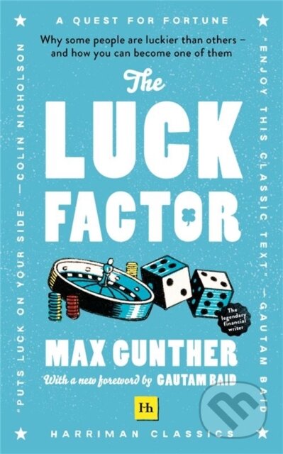 Kniha: The Luck Factor (Max Gunther). , 2020 Kniha: The Luck Factor (Max Gunther). , 2020