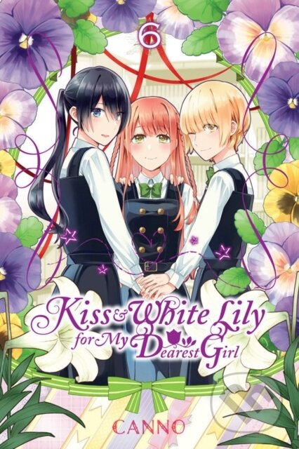 Kniha: Kiss and White Lily for My Dearest Girl, Vol. 6 (Canno Canno). Yen Press, 2018 Kniha: Kiss and White Lily for My Dearest Girl, Vol. 6 (Canno Canno). Yen Press, 2018