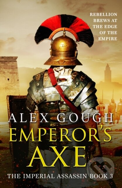 Kniha: Emperor's Axe (Gough Alex). Canelo, 2020 Kniha: Emperor's Axe (Gough Alex). Canelo, 2020