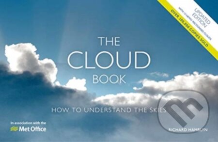 Kniha: The Met Office Cloud Book - Updated Edition (Richard Hamblyn a The Met The Met Office). David and Charles, 2021 Kniha: The Met Office Cloud Book - Updated Edition (Richard Hamblyn a The Met The Met Office). David and Charles, 2021