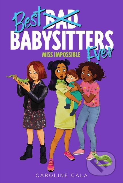 Kniha: Miss Impossible (Caroline Cala). Clarion Books, 2021 Kniha: Miss Impossible (Caroline Cala). Clarion Books, 2021