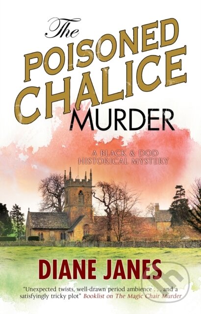 Kniha: The Poisoned Chalice Murder (Diane Janes). Severn House, 2020 Kniha: The Poisoned Chalice Murder (Diane Janes). Severn House, 2020