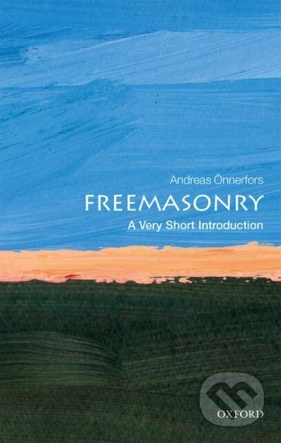 Kniha: Freemasonry (Andreas Onnerfors). Oxford University Press, 2017 Kniha: Freemasonry (Andreas Onnerfors). Oxford University Press, 2017