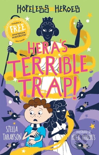Kniha: Hera's Terrible Trap! (Stella Tarakson). Sweet Cherry, 2018 Kniha: Hera's Terrible Trap! (Stella Tarakson). Sweet Cherry, 2018