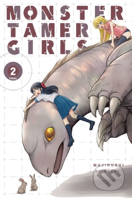 Kniha: Monster Tamer Girls, Vol. 2 (Amber Tamosaitis, Rina Mapa a Mujirushi Shimazaki). Yen Press, 2018 Kniha: Monster Tamer Girls, Vol. 2 (Amber Tamosaitis, Rina Mapa a Mujirushi Shimazaki). Yen Press, 2018