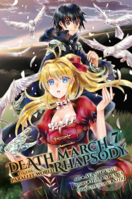 Kniha: Death March to the Parallel World Rhapsody, Vol. 7 (manga) (Ayamegumu Ayamegumu, Rochelle Gancio, Jenny McKeon a Hiro Ainana). Yen Press, 2019 Kniha: Death March to the Parallel World Rhapsody, Vol. 7 (manga) (Ayamegumu Ayamegumu, Rochelle Gancio, Jenny McKeon a Hiro Ainana). Yen Press, 2019