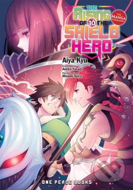 Kniha: The Rising of the Shield Hero Volume 10: The Manga Companion (Aiya Kyu a Aneko Yusagi). , 2019 Kniha: The Rising of the Shield Hero Volume 10: The Manga Companion (Aiya Kyu a Aneko Yusagi). , 2019